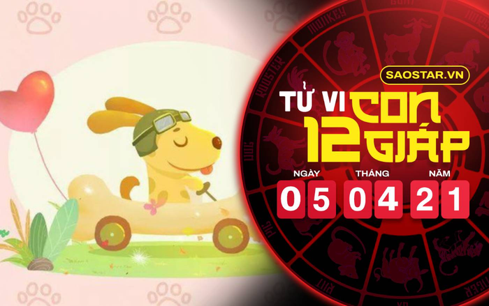 Tử vi thứ 2 ngày 5/4/2021 của 12 con giáp: Thìn vượng vận đào hoa, Tuất nên đề phòng tiểu nhân