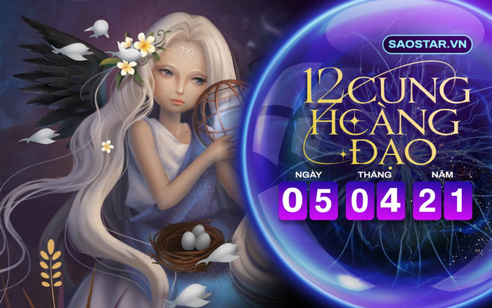 Tử vi hàng ngày 12 cung hoàng đạo thứ 2 ngày 5/4/2021: Xử Nữ được Thần Tài chiếu mệnh