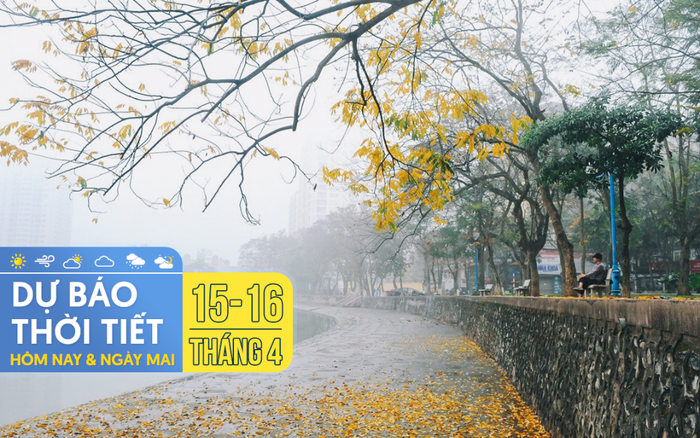 Dự báo thời tiết hôm nay và ngày mai 16/4: Hà Nội đón không khí lạnh, TPHCM ngày nắng đêm mưa