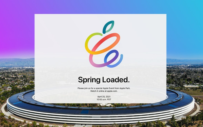 Xem trực tiếp sự kiện Spring Loaded diễn ra vào tối nay của Apple