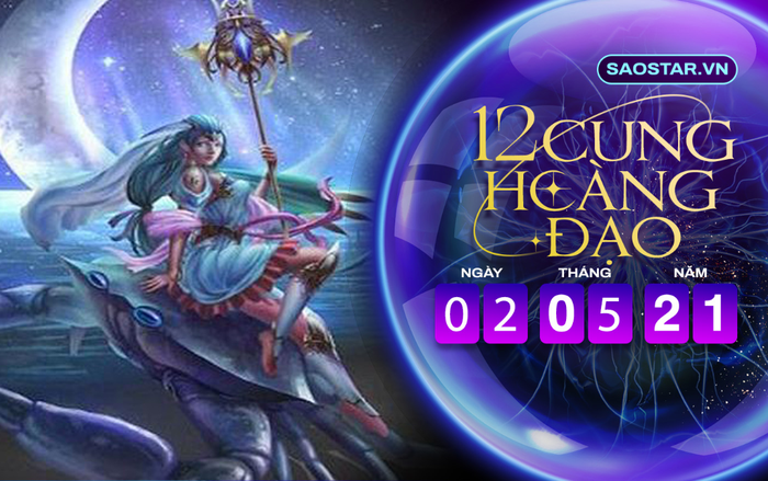 Tử vi hàng ngày 12 cung hoàng đạo chủ nhật ngày 2/5/2021: Cự Giải luôn kiếm cớ để tự thưởng cho bản thân