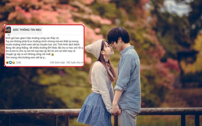 Lo lắng cho người yêu trước diễn biến dịch Covid- 19, nam sinh viết tâm thư xin trường cho học online
