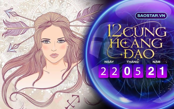 Tử vi hàng ngày 12 cung hoàng đạo thứ 7 ngày 22/5/2021: Nhân Mã tiêu tiền bốc đồng