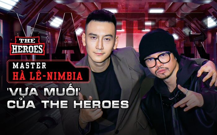Tưởng không mặn nhưng lại mặn không tưởng, 'vựa muối' The Heroes gọi tên Hà Lê - Nimbia
