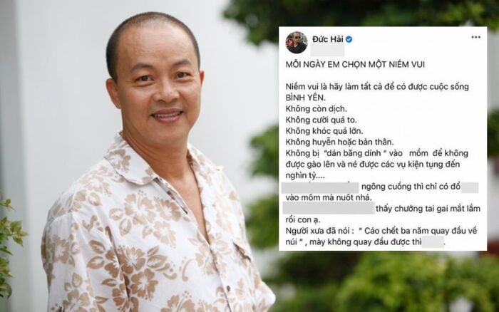 Bị chỉ trích thậm tệ vì phát ngôn tục tĩu, NSƯT Đức Hải lên tiếng 'kêu oan': Giờ tôi bối rối quá!