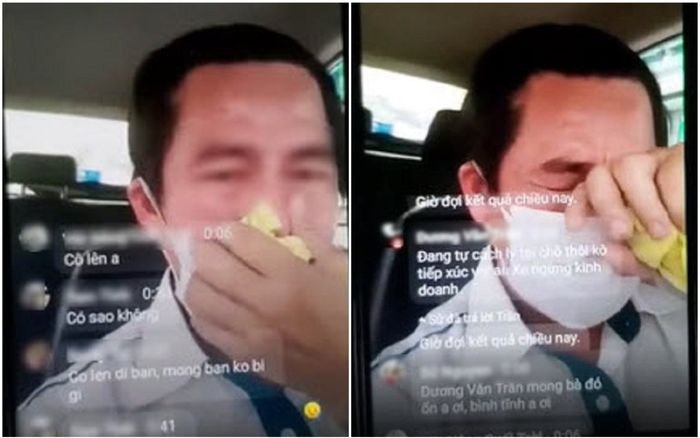 Tài xế tự cách ly trong xe, bật khóc nức nở vì chở hành khách có biểu hiện sốt cao nghi nhiễm Covid- 19