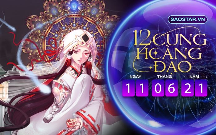 Tử vi hàng ngày 12 cung hoàng đạo thứ 6 ngày 11/6/2021: Xử Nữ dễ bị thất bại