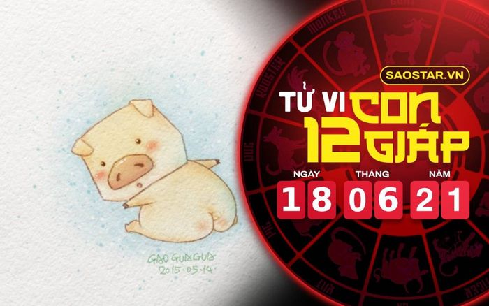 Tử vi thứ 6 ngày 18/6/2021 của 12 con giáp: Thân đừng lười biếng, Hợi công việc lên như diều gặp gió