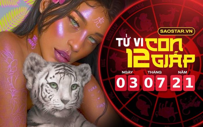 Tử vi thứ 7 ngày 3/7/2021 của 12 con giáp: Dần được quý nhân phù trợ, Mão tiêu xài bốc đồng