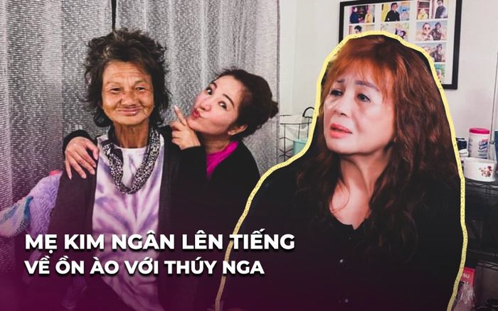 Mẹ Kim Ngân lên tiếng về ồn ào với Thúy Nga: 'Con đừng lo, không ai thưa kiện con đâu'