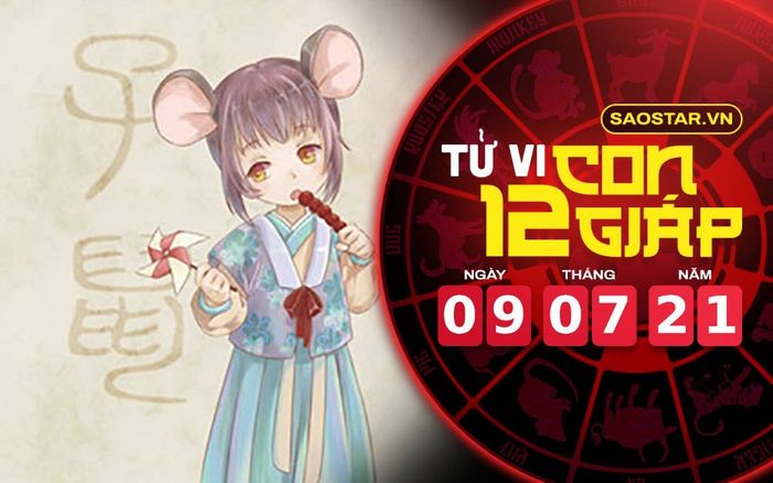 Tử vi thứ 6 ngày 9/7/2021 của 12 con giáp: Tý cẩn thận kẻ thứ 3, Sửu gặp nhiều khó khăn