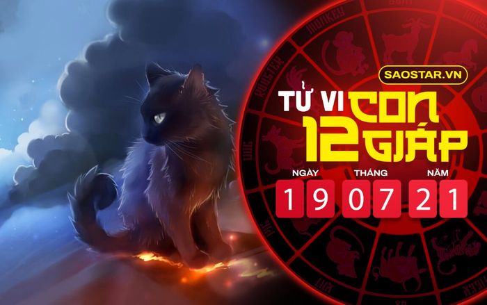 Tử vi thứ 2 ngày 19/7/2021 của 12 con giáp: Dần được Thần Tài chiếu cố, Mão tình cảm gập ghềnh trắc trở