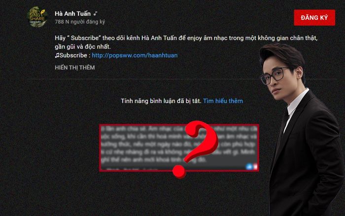 Fan tiết lộ lí do Hà Anh Tuấn tắt hết tính năng bình luận trên Youtube?