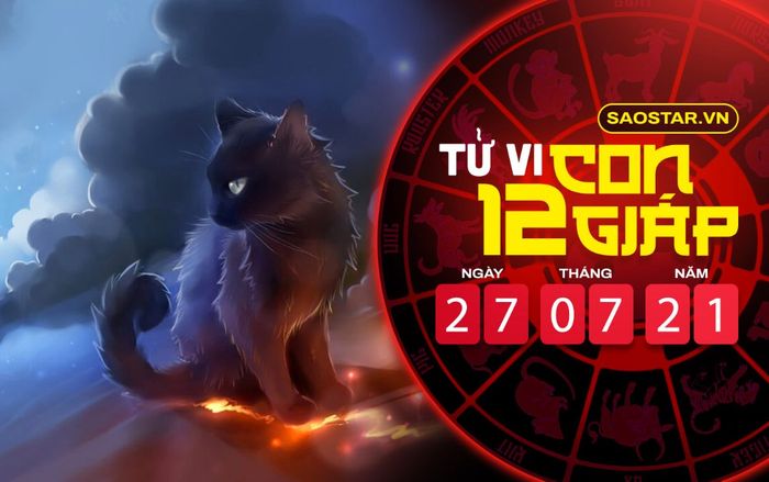 Tử vi thứ 3 ngày 27/7/2021 của 12 con giáp: Mão tài chính dư dả, Hợi dễ bị cấp trên khiển trách