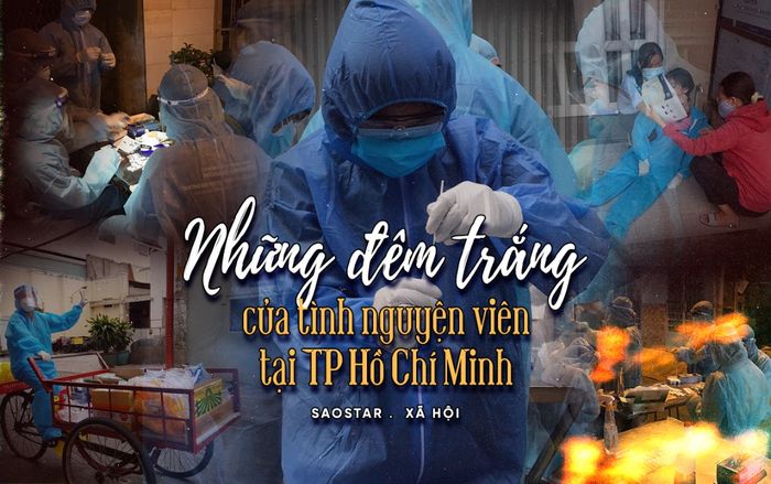 Những đêm trắng của tình nguyện viên tại Sài Gòn