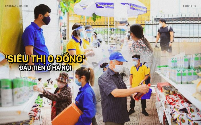 'Siêu thị 0 đồng' đầu tiên ở Hà Nội chính thức mở cửa phục vụ người dân bị ảnh hưởng bởi dịch Covid-19
