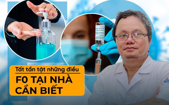 Bác sĩ hướng dẫn chi tiết cách chăm sóc và điều trị F0 tại nhà