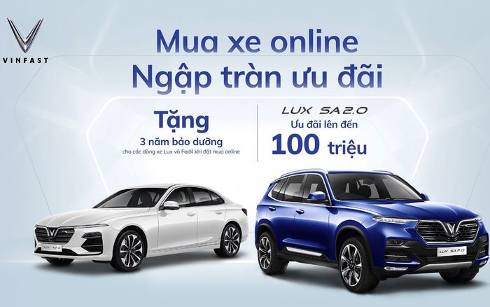 Nhận 3 năm bảo dưỡng miễn phí, ưu đãi tới 100 triệu khi mua xe VinFast online trong tháng 8