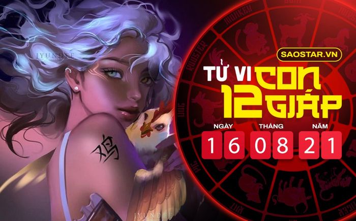 Tử vi thứ 2 ngày 16/8/2021 của 12 con giáp: Mão dễ được thăng chức, Dậu gặp nhiều thử thách