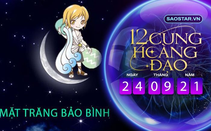 Tử vi hàng ngày 12 cung hoàng đạo thứ 6 ngày 24/9/2021: Bảo Bình dễ mắc sai lầm