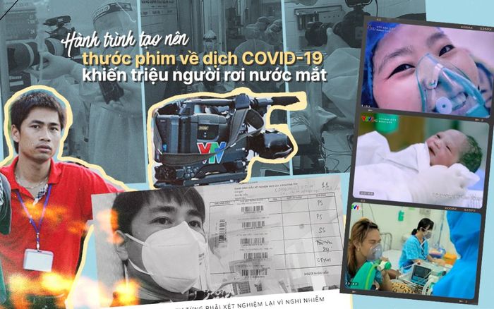 Hành trình tạo nên thước phim về dịch COVID-19 khiến triệu người rơi nước mắt của VTV đặc biệt: Ranh giới