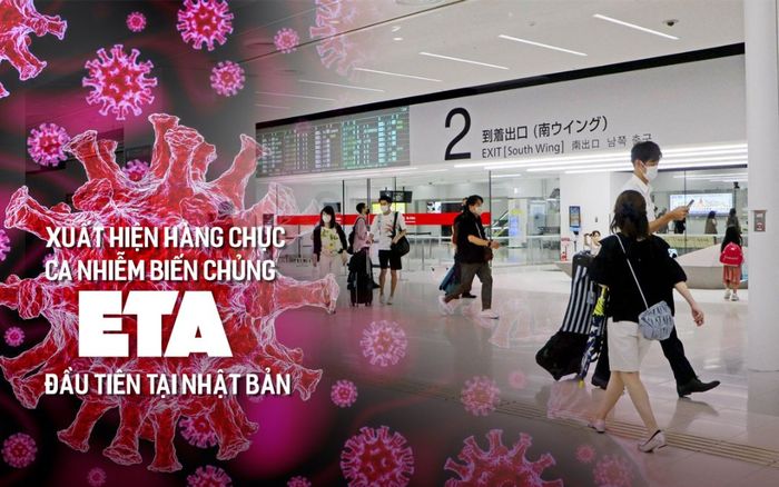 Xuất hiện hàng chục ca nhiễm biến chủng Eta đầu tiên tại Nhật Bản