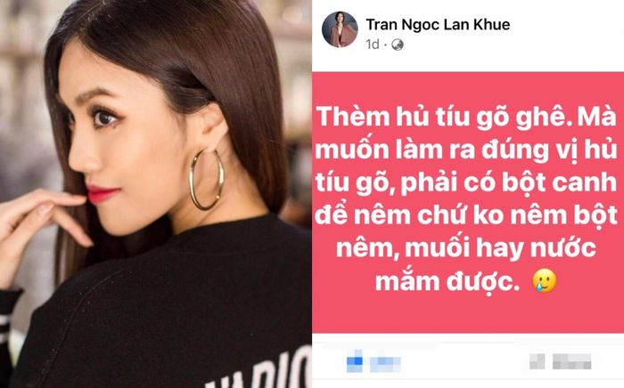 Lan Khuê than thở thèm 'hủ tiếu gõ' muốn nấu nhưng thiếu gia vị này