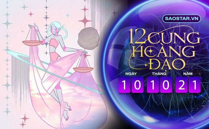 Tử vi hàng ngày 12 cung hoàng đạo chủ nhật ngày 10/10/2021: Thiên Bình bị hung tinh đeo bám