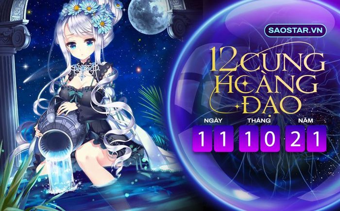 Tử vi hàng ngày 12 cung hoàng đạo thứ 2 ngày 11/10/2021: Tiền của Bảo Bình dễ chảy vào túi người khác