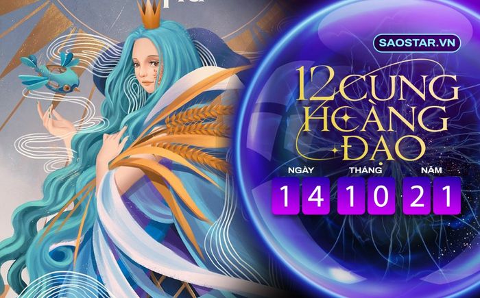 Tử vi hàng ngày 12 cung hoàng đạo thứ 5 ngày 14/10/2021: Xử Nữ có xu hướng tiêu tiền để mua vui