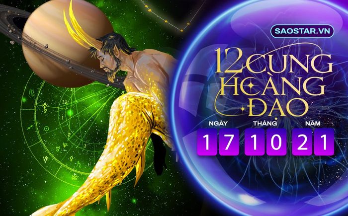 Tử vi hàng ngày 12 cung hoàng đạo chủ nhật ngày 17/10/2021: Ma Kết cẩn thận họa từ miệng mà ra