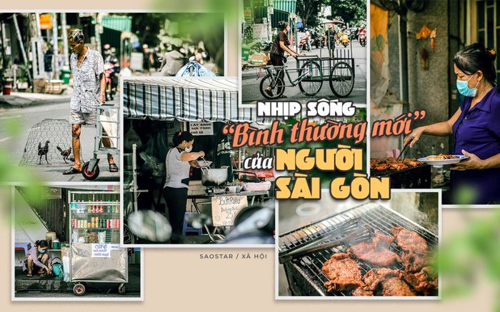 Nhịp sống 'bình thường mới' của người Sài Gòn: Đứng lên sau dịch bệnh