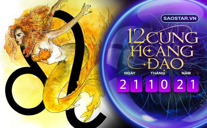 Tử vi hàng ngày 12 cung hoàng đạo thứ 5 ngày 21/10/2021: Sư Tử tiêu xài hoang phí