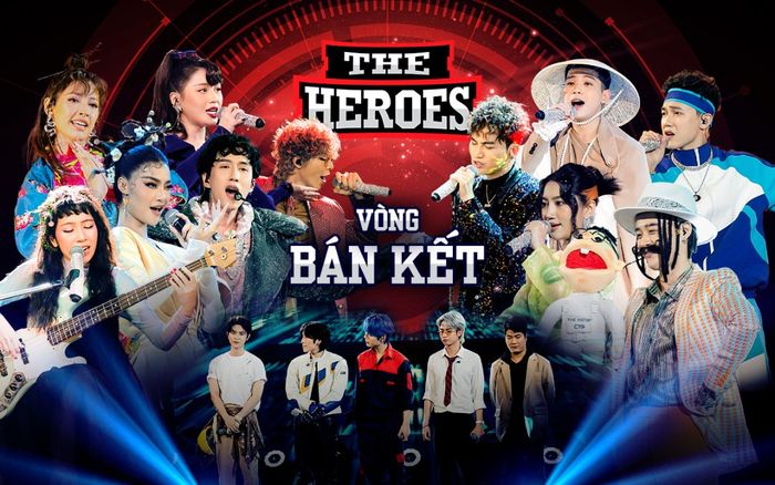 The Heroes bước vào chặng đua bán kết: Cuộc so tài gay cấn hướng đến ngôi vị quán quân
