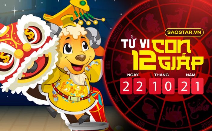 Tử vi hôm nay thứ 6 ngày 22/10/2021 của 12 con giáp: Thìn cẩn thận bị lừa, Mùi tài vận vượng phát