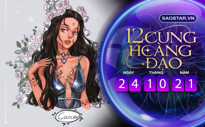 Tử vi hàng ngày 12 cung hoàng đạo chủ nhật ngày 24/10/2021: Cự Giải được quý nhân giúp đỡ