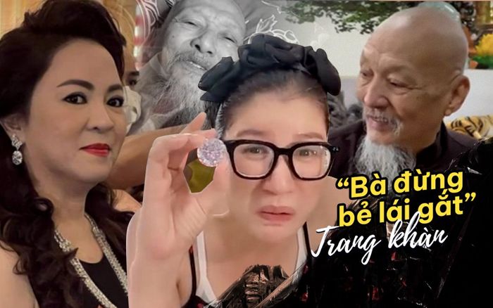 Trang Khàn phản bác CEO Đại Nam vụ 'set kèo' 20 tỷ với Tịnh thất Bồng Lai: 'Bà đừng bẻ lái gắt'