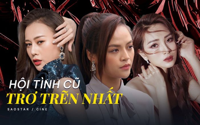 Hội tình cũ trơ trẽn nhất màn ảnh Việt: Phương Oanh, Thu Quỳnh từng bị 'ghét cay ghét đắng' vì vai này