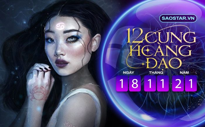 Tử vi hàng ngày 12 cung hoàng đạo thứ 5 ngày 18/11/2021: Cự Giải dễ bị lừa gạt