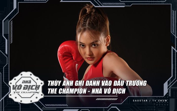 Diễn viên Thùy Anh chính thức ghi danh vào đấu trường boxing tại The Champion 2021