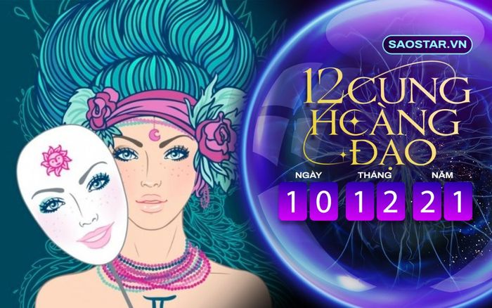 Tử vi hàng ngày 12 cung hoàng đạo thứ 6 ngày 10/12/2021: Song Tử đừng tin người mù quáng