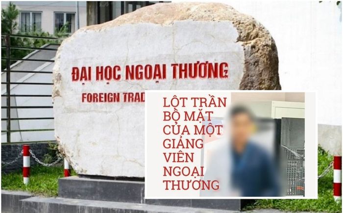 Vụ phó khoa ĐH Ngoại thương bị tố 'đụng chạm' nhạy cảm, bùng tiền nữ sinh: Đề nghị công an vào cuộc
