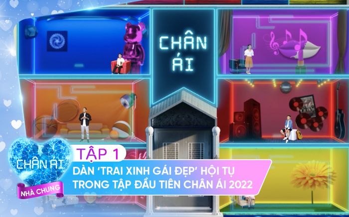 Chân Ái lên sóng tập đầu tiên với dàn trai xinh gái đẹp cực 'hot', căng thẳng còn hơn cả phim truyền hình