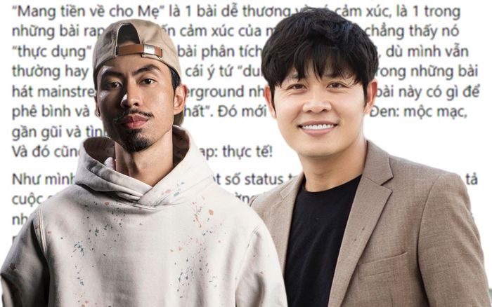 Nhạc sĩ Nguyễn Văn Chung bênh vực Đen Vâu trước tranh cãi 'Mang tiền về cho mẹ' quá 'thực dụng'