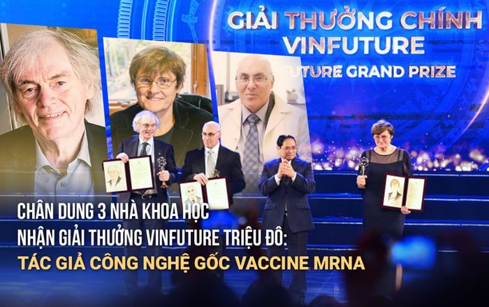 Chân dung 3 nhà khoa học nhận giải thưởng VinFuture triệu đô: Tác giả công nghệ gốc vaccine mRNA
