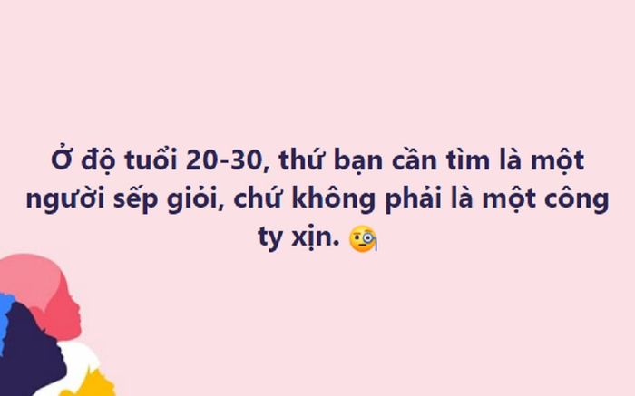 Tranh luận của người trẻ về việc chọn 'Sếp giỏi hay Công ty xịn' trong khoảng 20 -30 tuổi?