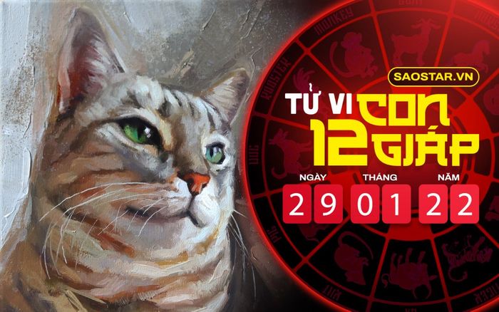 Tử vi hôm nay thứ 7 ngày 29/1/2022 của 12 con giáp: Mão quá ích kỷ, Thân tài lộc sa sút
