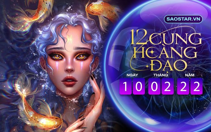 Tử vi hàng ngày 12 cung hoàng đạo thứ 5 ngày 10/2/2022: Song Ngư tài lộc vượng phát