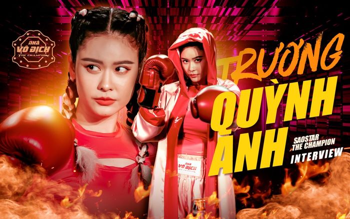 Trương Quỳnh Anh: 'Tôi tham gia The Champion để hoàn thành ước mơ dang dở của bố'