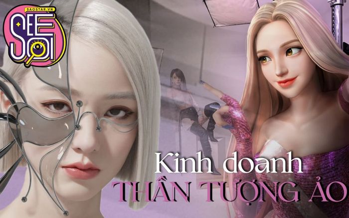 Kinh doanh 'thần tượng ảo': Canh bạc tỷ đô đầy rủi ro của các 'ông lớn' showbiz